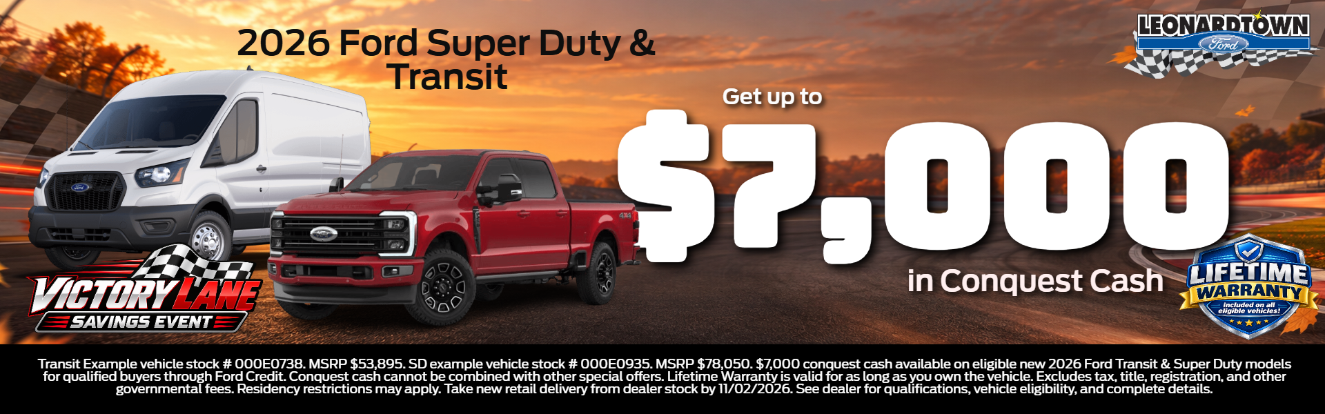 Get up to $7k towards a 2026 Super Duty or Transit